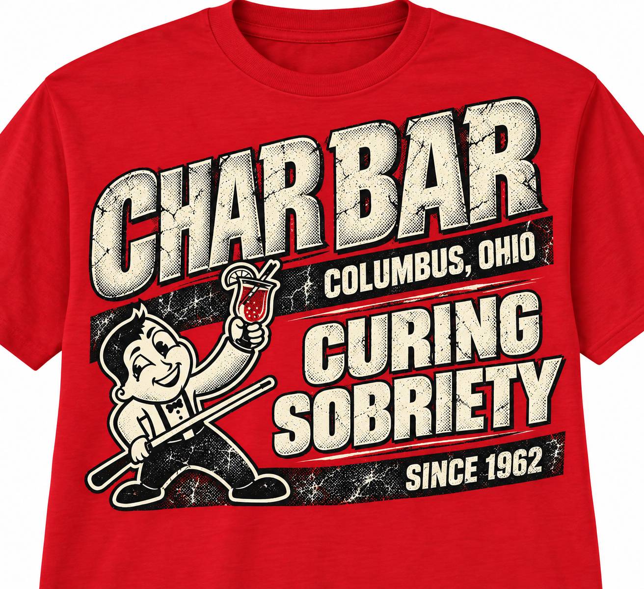 Red t-shirt printed with a retro “Char Bar, Curing Sobriety Since 1962” cartoon design.